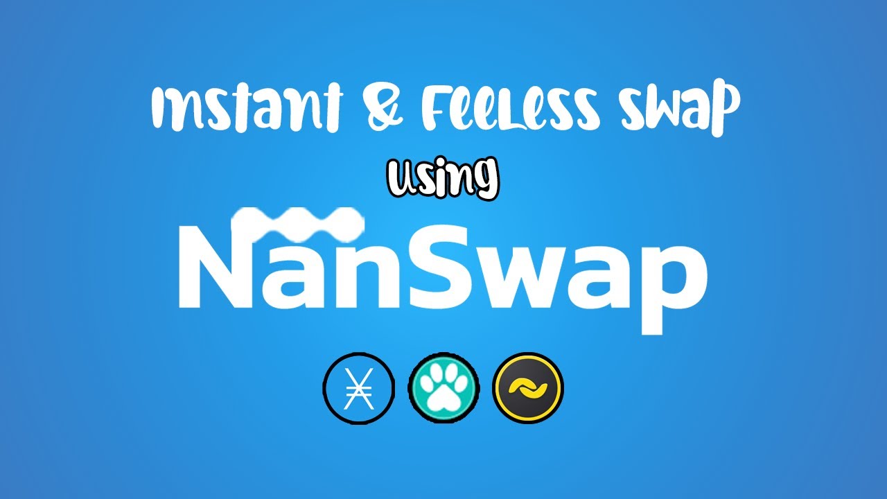 Nanswap